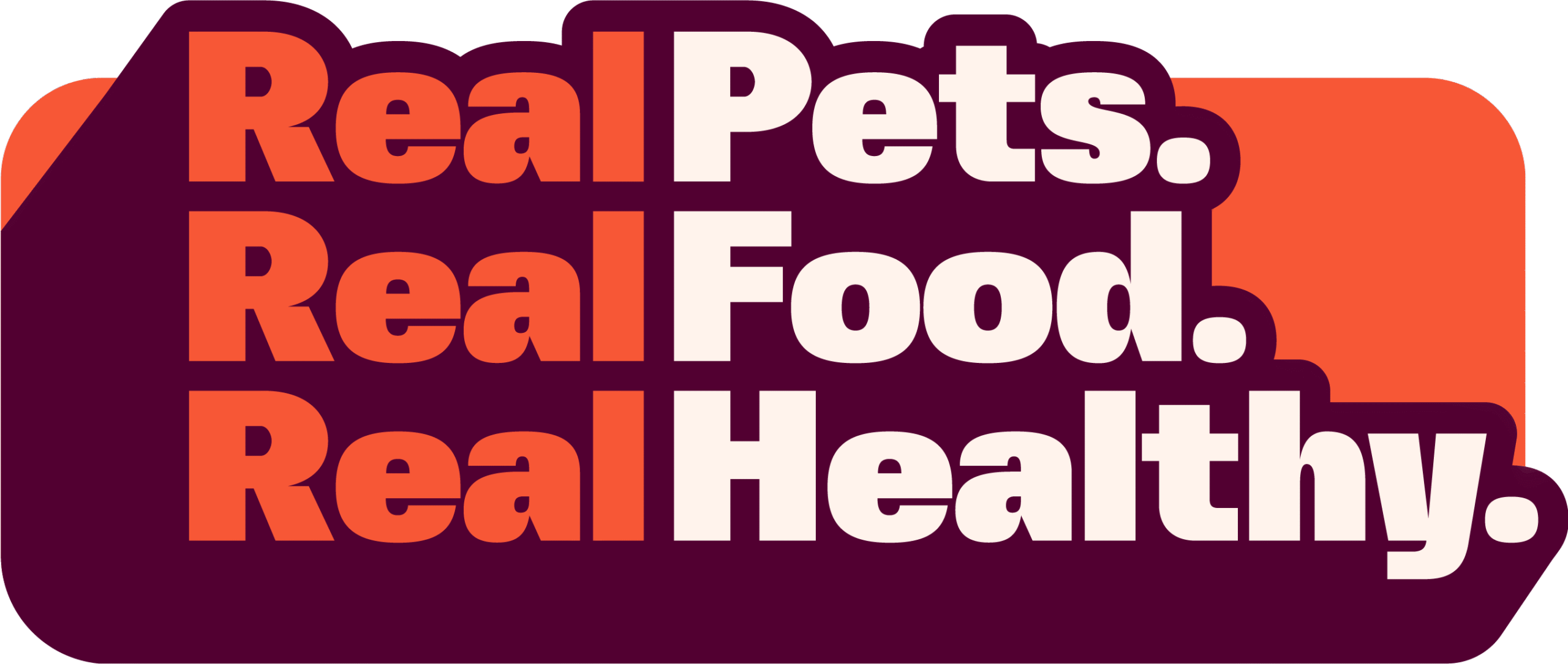 Real Pets Real Food Real Healthy